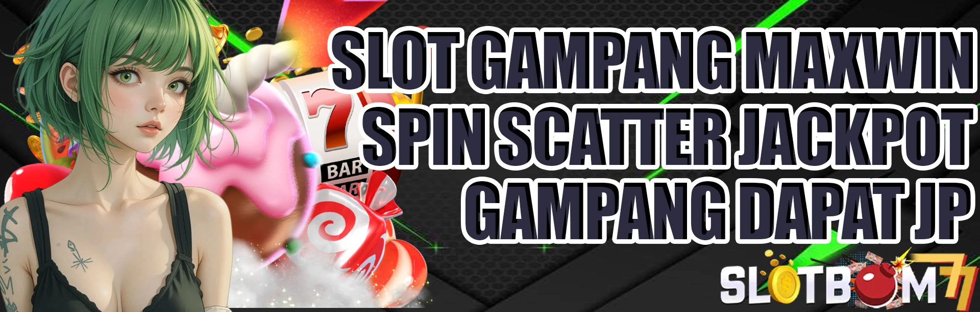 SLOTBOM77